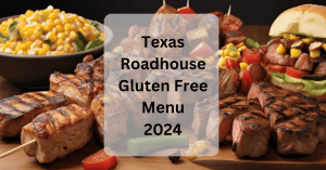 Texas Roadhouse Gluten Free Menu