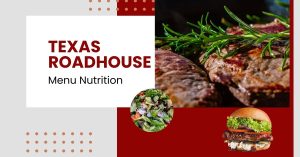 Texas Roadhouse Menu Nutrition