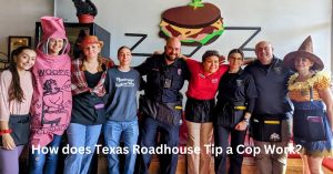 How does Texas Roadhouse Tip a Cop Work